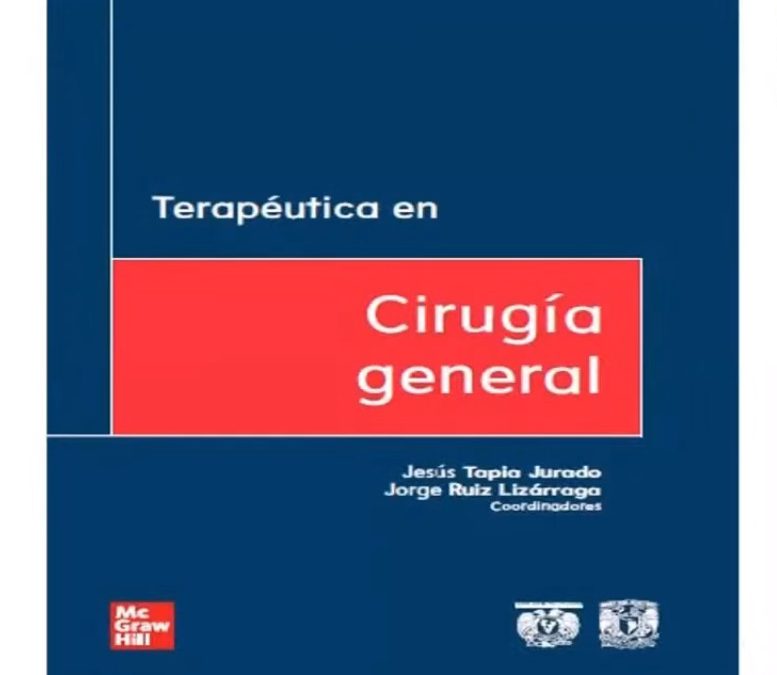 5a Feria del Libro de Ciencias de la Salud Presentación del libro: Terapéutica en… Cirugía General