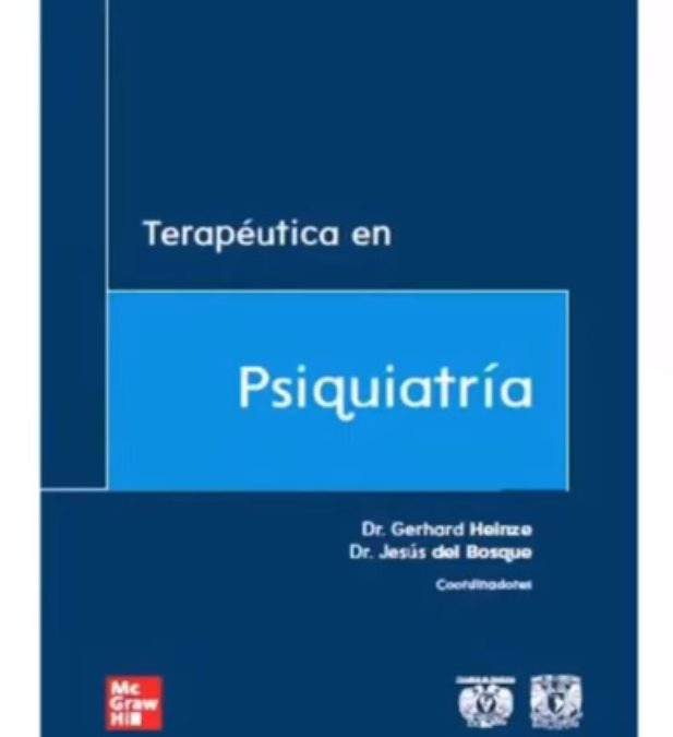 5a Feria del Libro de Ciencias de la Salud Presentación del libro: Terapéutica en… Psiquiatría