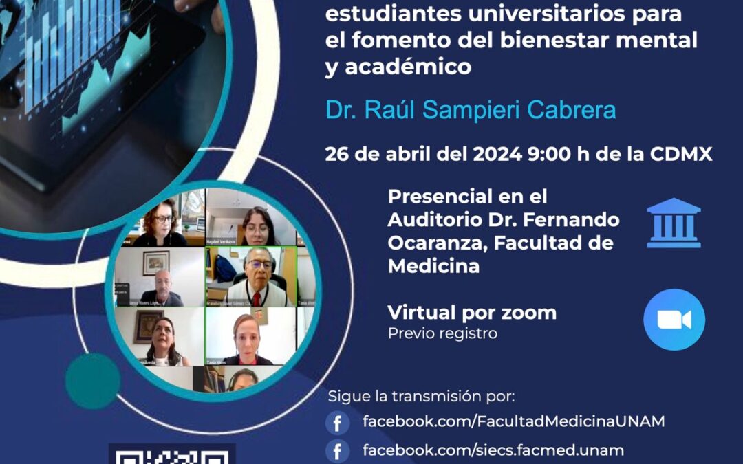 Seminario de Investigación en Educación Médica “Fortalecimiento de habilidades socioemocionales en estudiantes universitarios para el fomento del bienestar mental y académico”