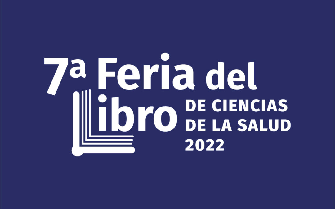 Mesas de discusión 7a feria del libro de ciencias de la salud 2022